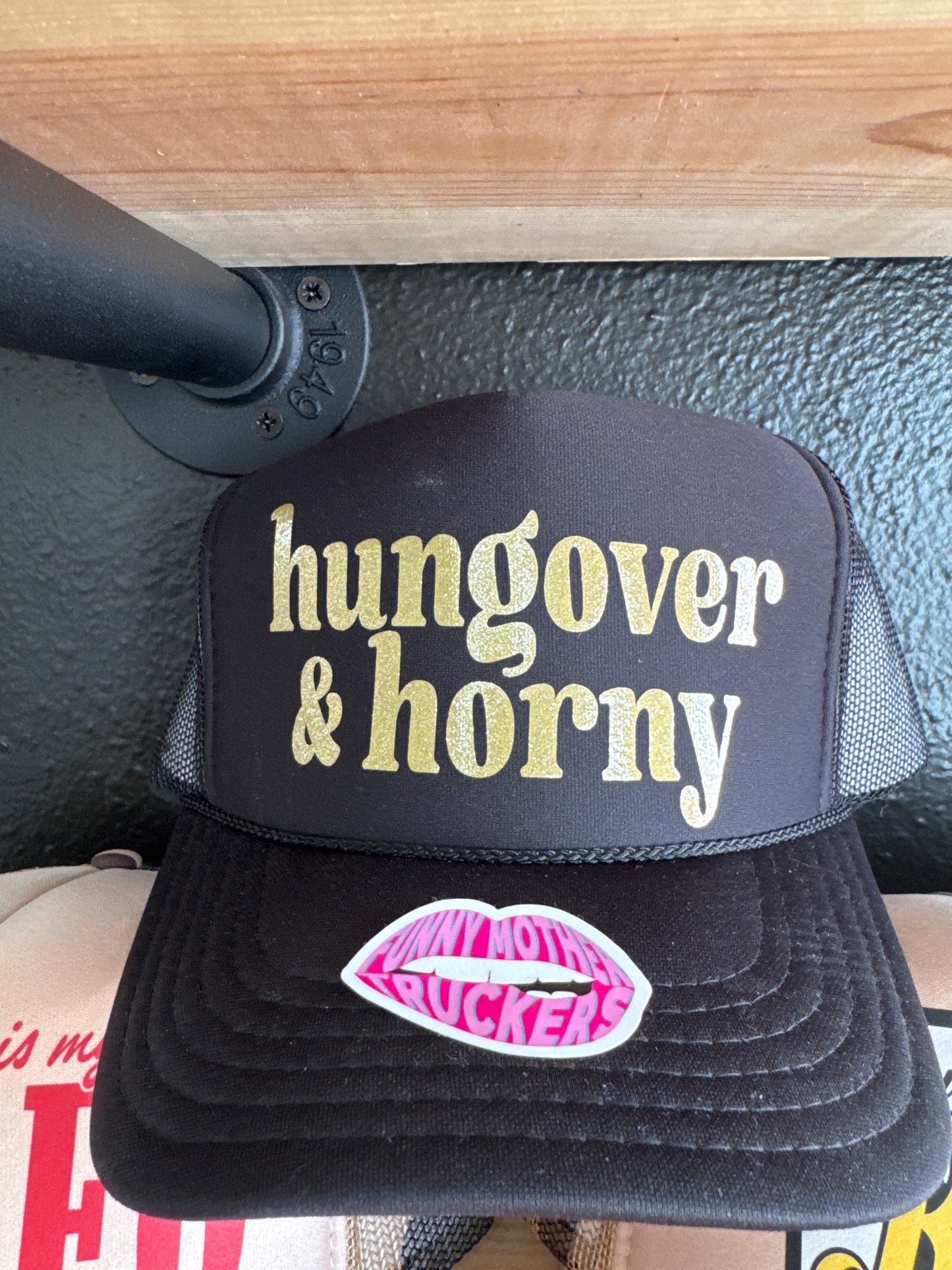 Hungover & Horny Tucker Hat