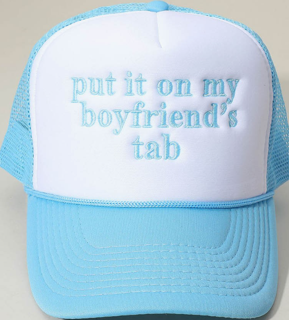 Put it On Boyfriend's Tab Trucker Hat