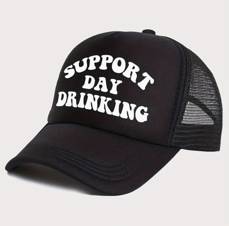 Support Day Drinking Trucker Cap