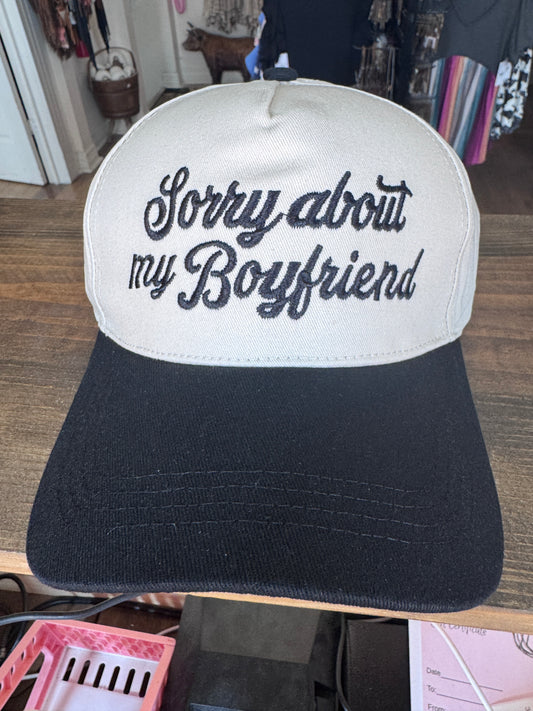Sorry About My Boyfriend Cap