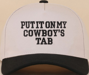 Put It On My Cowboy's Tab Cap