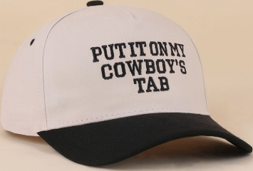 Put It On My Cowboy's Tab Cap