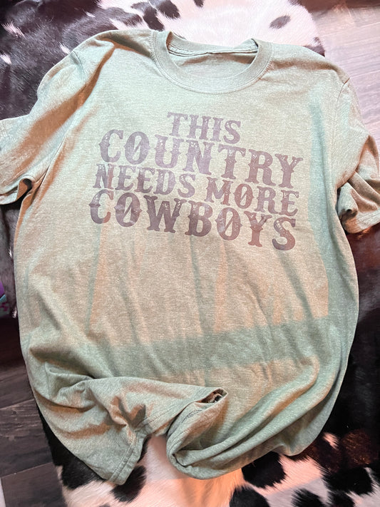 World Needs More Cowboys Tee