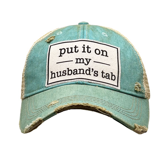 Put It On Husband's Tab trucker cap